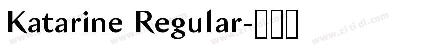 Katarine Regular字体转换